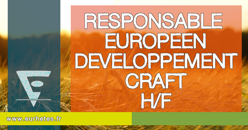 Eurhetes Responsable Européen Développement Craft